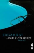 Cover-Bild zum Titel 'Etwas bleibt immer' von 'Edgar Rai'