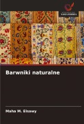 Cover-Bild zum Titel 'Barwniki naturalne' von 'Maha M. Elsawy'