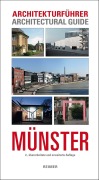 Cover-Bild zum Titel 'Architekturführer Münster' von 'Sylvaine Hänsel, Stefan Rethfeld'