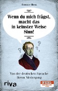 Cover-Bild zum Titel 'Wenn du mich frägst, macht das in keinster Weise Sinn' von 'Andreas Hock'