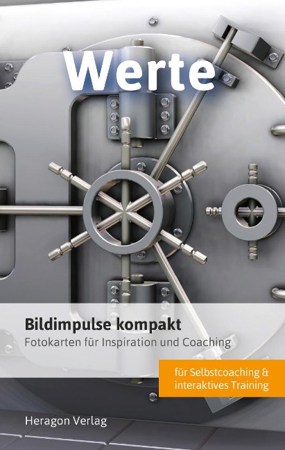 Bildimpulse kompakt: Werte - Claus Heragon