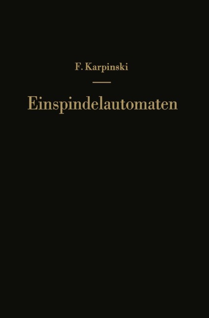 Einspindelautomaten - F. Karpinski