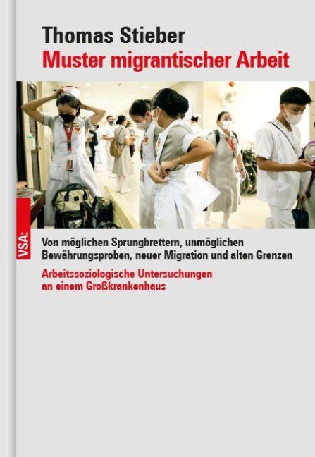 Muster migrantischer Arbeit - Thomas Stieber