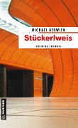 Cover-Bild zum Titel 'Stückerlweis' von 'Michael Gerwien'