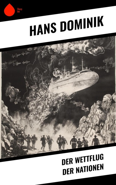 Der Wettflug der Nationen - Hans Dominik