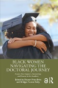 Cover-Bild zum Titel 'Black Women Navigating the Doctoral Journey' von ''