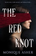 Cover-Bild zum Titel 'The Red Knot' von 'Monique Asher'
