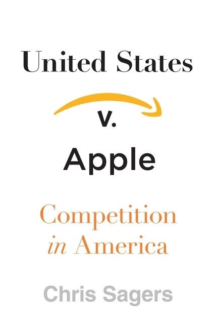 United States V. Apple - Chris Sagers
