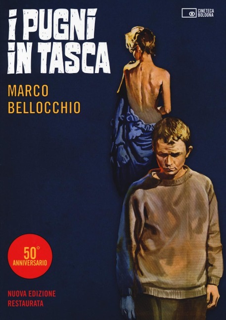 I pugni in tasca - Marco Bellocchio