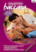 Cover-Bild zum Titel 'Collection Baccara Band 270' von 'Sara Orwig, Shelley Galloway, Ally Blake'