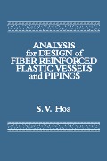 Cover-Bild zum Titel 'Analysis for Design of Fiber Reinforced Plastic Vessels' von 'Suong V. Hoa'