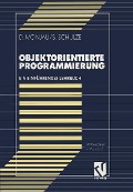 Cover-Bild zum Titel 'Objektorientierte Programmierung' von 'Dieter Monjau, Sören Schulze'