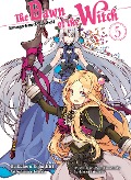 Cover-Bild zum Titel 'The Dawn of the Witch 5 (Light Novel)' von 'Kakeru Kobashiri'