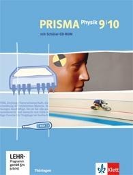 Prisma Physik. Schülerbuch mit Schüler-CD-ROM 9./10. Schuljahr. Ausgabe für Thüringen - 