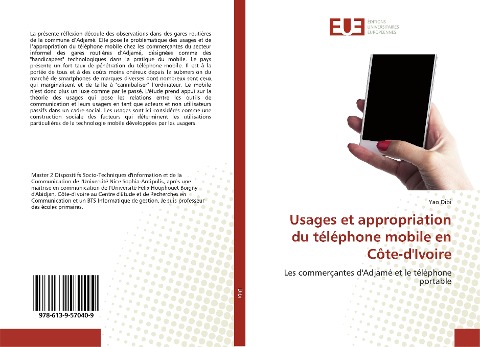 Usages et appropriation du téléphone mobile en Côte-d'Ivoire - Yao Dibi