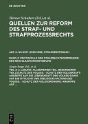 Cover-Bild zum Titel '2. Lesung: Allgemeiner Teil. Besonderer Teil [Schutz des Volkes. - Schutz der Volkskraft: Angriffe auf die Lebenskraft des Volkes sowie auf die sittliche und seelische Haltung des Volkes. - Schutz der Volksordnung: Angriffe auf ...' von ''