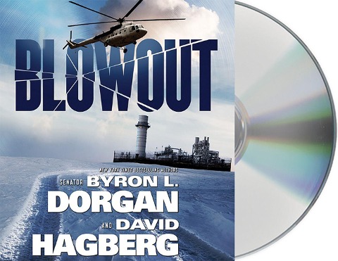 Blowout - Byron L. Dorgan, David Hagberg