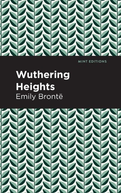 Wuthering Heights - Emily Bront