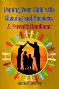 Cover-Bild zum Titel 'Naming Your Child with Meaning and Purpose' von 'Amrahs Hseham'