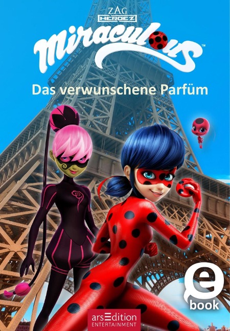 Miraculous - Das verwunschene Parfüm (Miraculous 4) - 