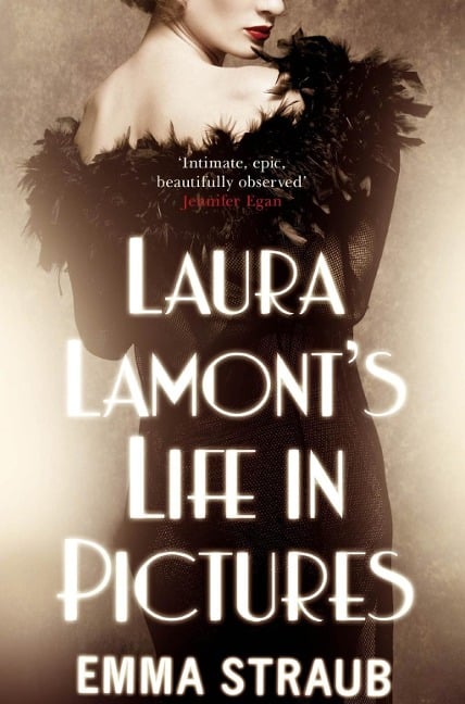 Laura Lamont's Life in Pictures - Emma Straub