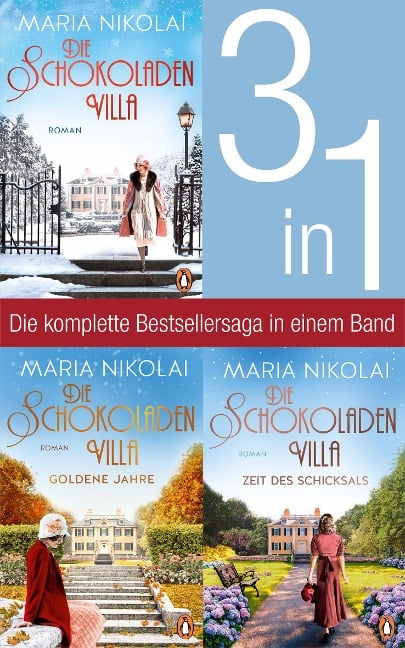 Die Schokoladenvilla Band 1-3: Die Schokoladenvilla/ Goldene Jahre/ Zeit des Schicksals (3in1-Bundle) - Maria Nikolai