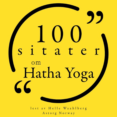 100 sitater om Hatha Yoga - Various