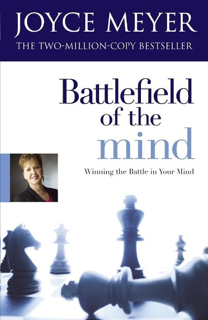 Battlefield of the Mind - Joyce Meyer