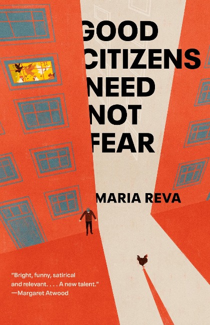 Good Citizens Need Not Fear - Maria Reva