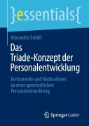 Cover-Bild zum Titel 'Das Triade-Konzept der Personalentwicklung' von 'Alexandra Schüll'