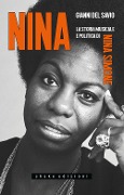 Cover-Bild zum Titel 'Nina. La storia musicale e politica di Nina Simone' von 'Gianni Del Savio'