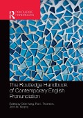 Cover-Bild zum Titel 'The Routledge Handbook of Contemporary English Pronunciation' von ''