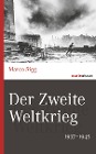  Der Zweite Weltkrieg