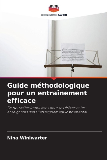 Guide méthodologique pour un entraînement efficace - Nina Winiwarter