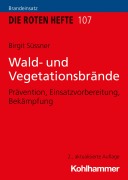 Cover-Bild zum Titel 'Wald- und Vegetationsbrände' von 'Birgit Süssner'