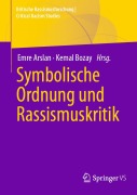 Cover-Bild zum Titel 'Symbolische Ordnung und Rassismuskritik' von ''