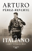 El Italiano / The Italian - Arturo Perez-Reverte