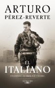 Cover-Bild zum Titel 'El Italiano / The Italian' von 'Arturo Perez-Reverte'