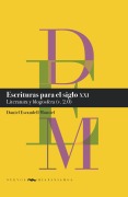 Escrituras para el siglo XXI : literatura y blogosfera (v. 2.0) - Daniel Escandell Montiel