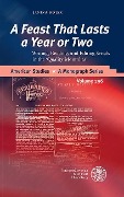 Cover-Bild zum Titel 'A Feast That Lasts a Year or Two' von 'Janina Rojek'