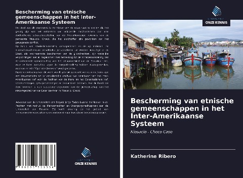 Bescherming van etnische gemeenschappen in het Inter-Amerikaanse Systeem - Katherine Ribero