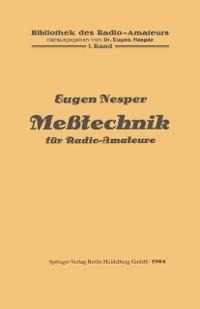 Meßtechnik für Radio-Amateure - Eugen Nesper