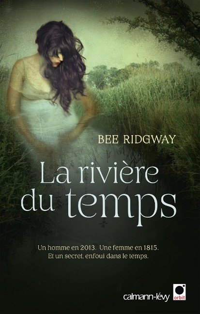 La Rivière du temps - Bee Ridgway