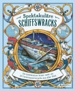 Cover-Bild zum Titel 'Spektakuläre Schiffswracks' von 'Jo Arnold, Philip Harris'