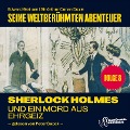 Cover-Bild zum Titel 'Sherlock Holmes und ein Mord aus Ehrgeiz (Seine weltberühmten Abenteuer, Folge 8)' von 'Arthur Conan Doyle, Edward Graham'