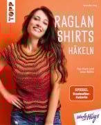 Cover-Bild zum Titel 'Raglan-Shirts häkeln' von 'Veronika Hug'