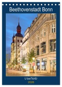 Cover-Bild zum Titel 'Beethovenstadt Bonn (Tischkalender 2026 DIN A5 hoch), CALVENDO Monatskalender' von 'U. Boettcher'
