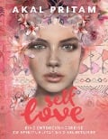 Cover-Bild zum Titel 'Self-Love' von 'Akal Pritam'