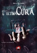 L' ultima cura - Elena Mandolini