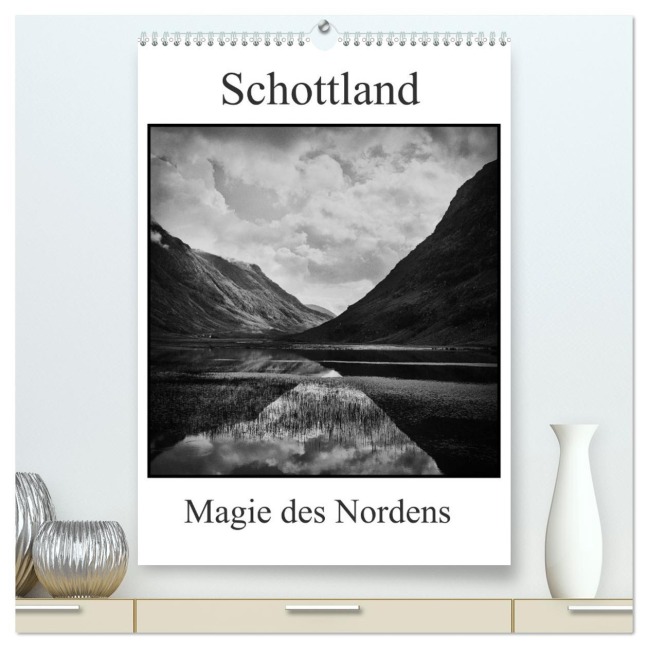 Schottland Magie des Nordens (hochwertiger Premium Wandkalender 2026 DIN A2 hoch), Kunstdruck in Hochglanz - Ulrich Gräf